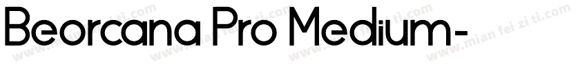 Beorcana Pro Medium字体转换